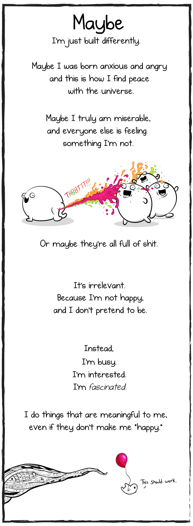 perfectly unhappy